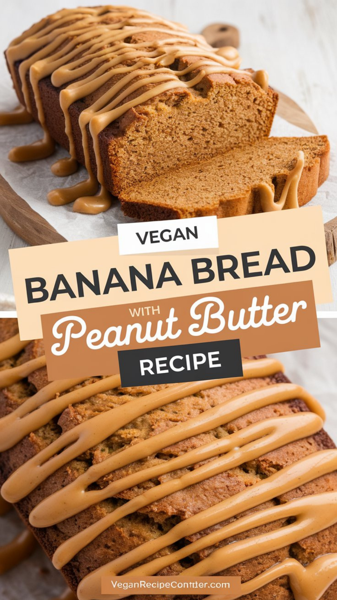 Vegan Banana Bread with Peanut Butter Recipe Vegan Banana Bread with Peanut Butter Recipe