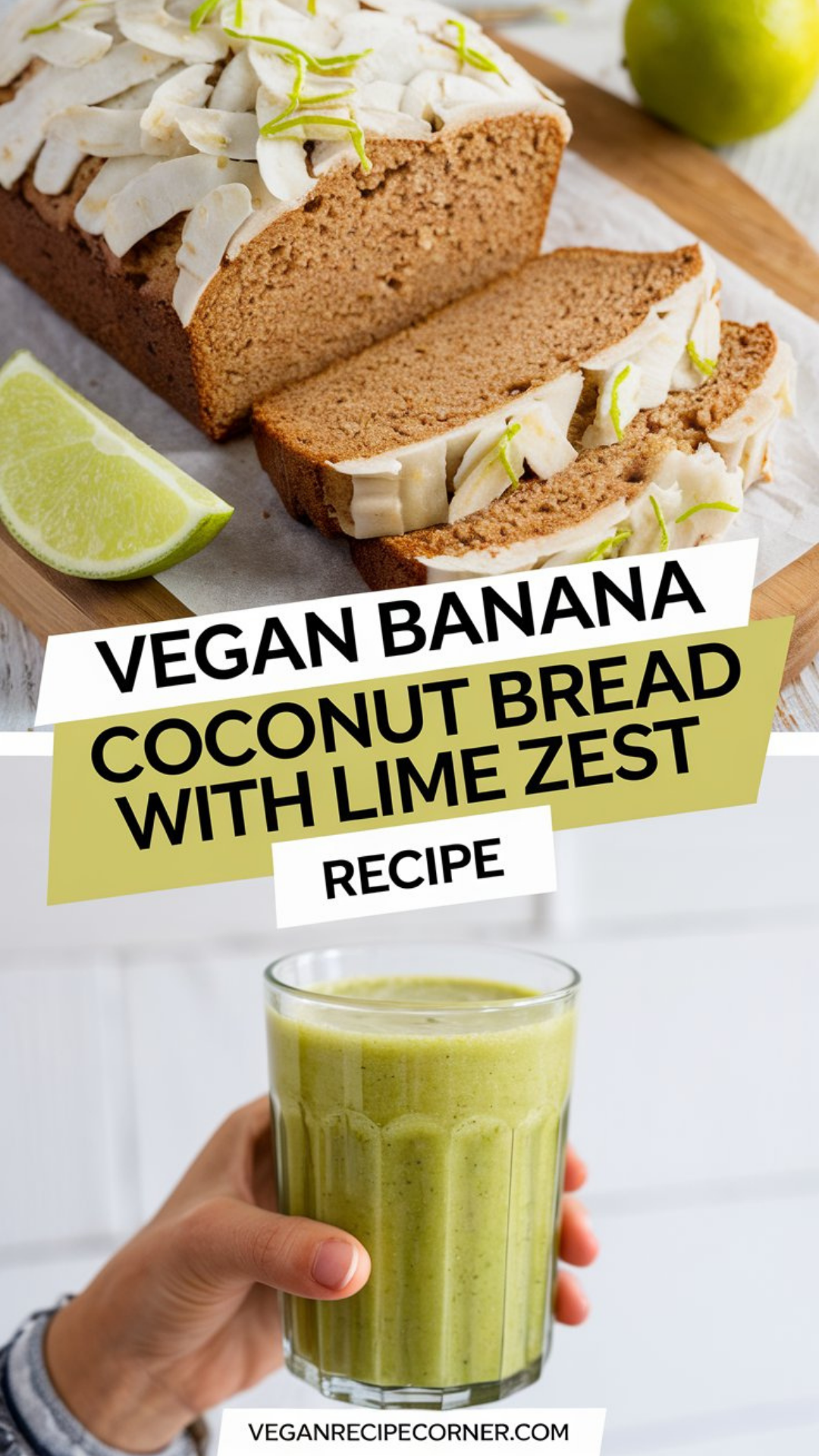 Vegan Banana Coconut Bread with Lime Zest Recipe Vegan Banana Coconut Bread with Lime Zest Recipe