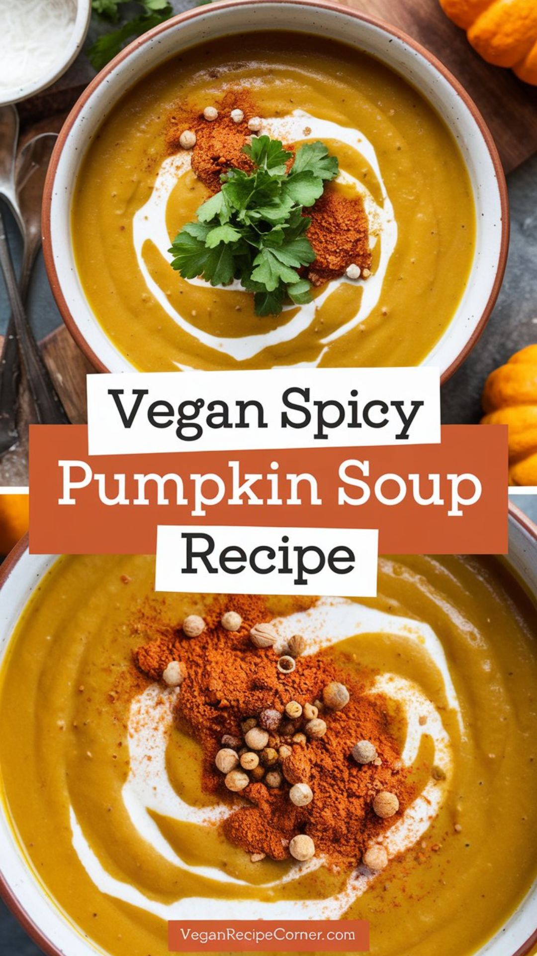 Vegan Spicy Pumpkin Soup Recipe Vegan Spicy Pumpkin Soup Recipe