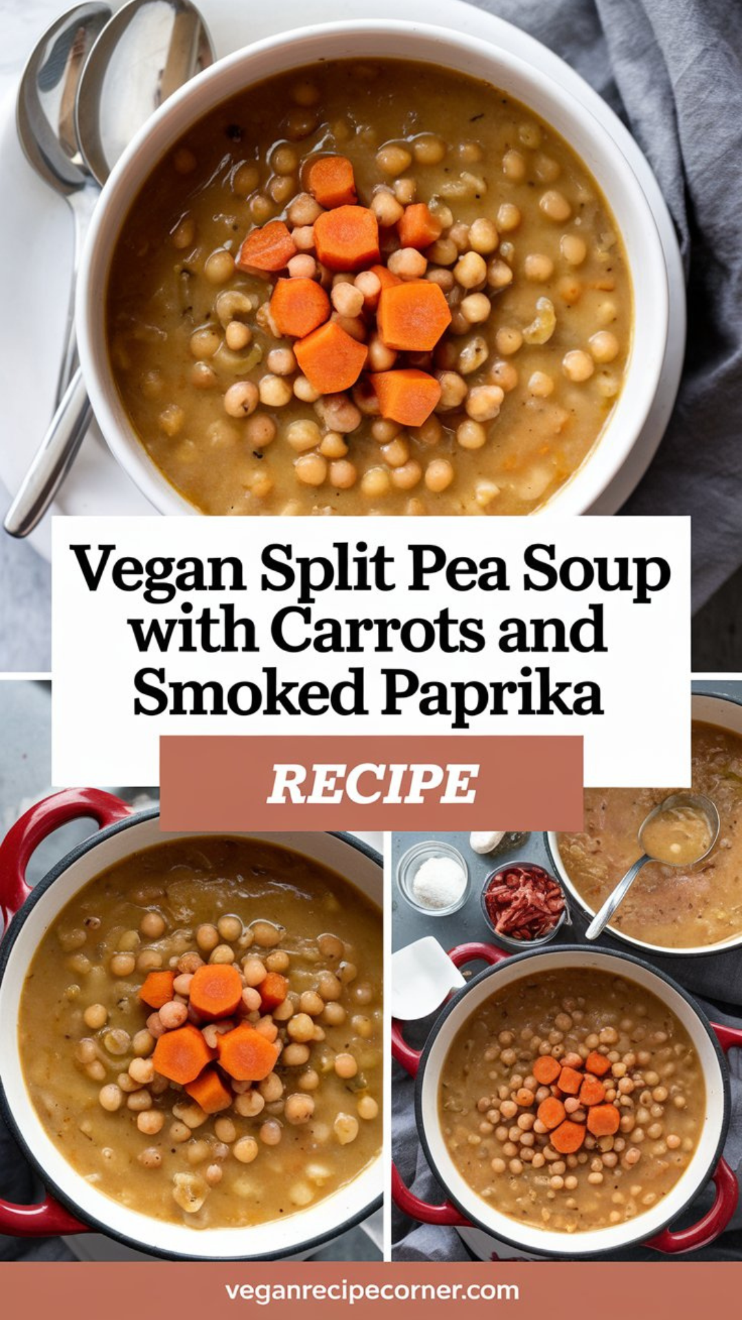 Vegan Split Pea Soup with Carrots and Smoked Paprika Recipe Vegan Split Pea Soup with Carrots and Smoked Paprika Recipe
